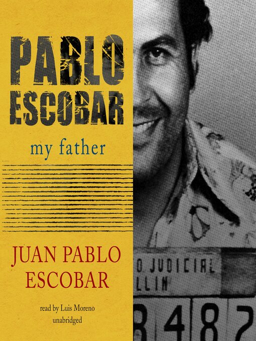 Title details for Pablo Escobar by Juan Pablo Escobar - Available